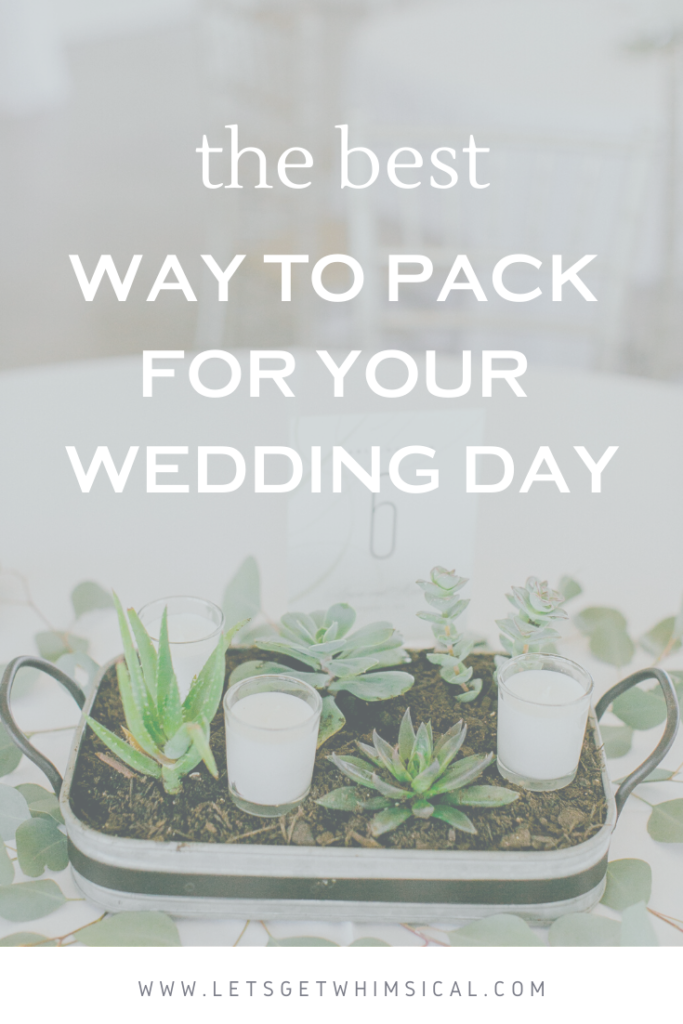 The best way to pack your wedding decorations